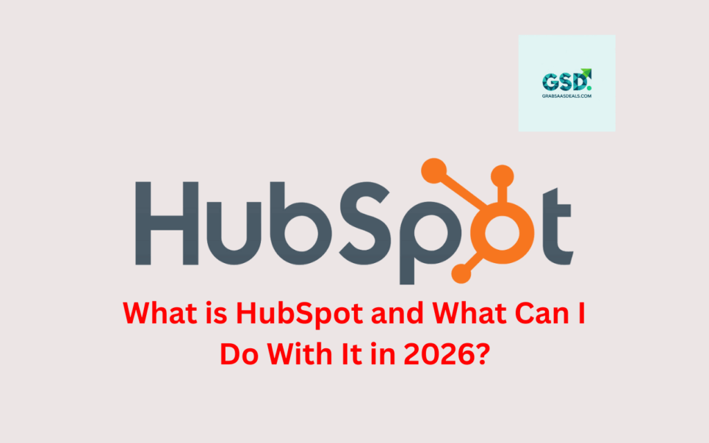 What is HubSpot and What Can I Do With It in 2026