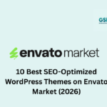 10 Best SEO-Optimized WordPress Themes on Envato Market (2026)