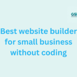 Best website builder for small business without coding