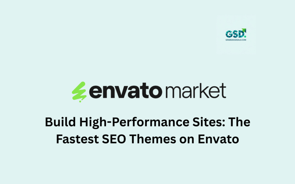 Build High-Performance Sites The Fastest SEO Themes on Envato
