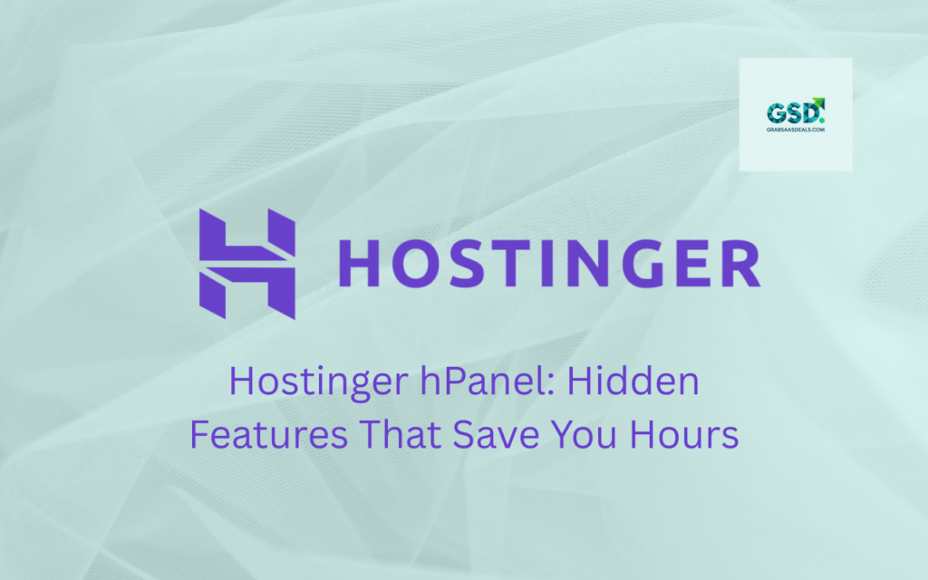Hostinger hPanel Hidden Features That Save You Hours