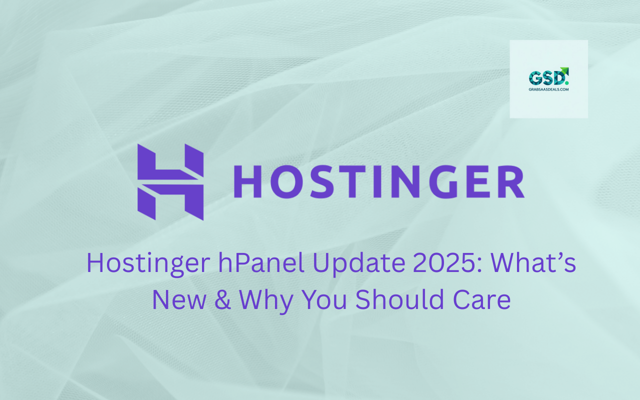 Hostinger hPanel Update 2025 What’s New & Why You Should Care