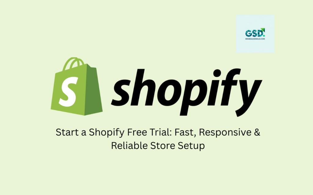 Start a Shopify Free Trial Fast, Responsive & Reliable Store Setup