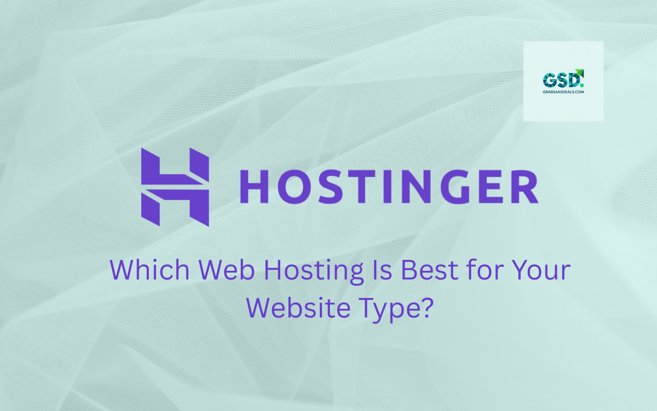 Which Web Hosting Is Best for Your Website Type?